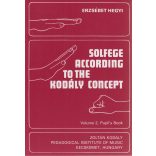 HEGYI, Erzsébet: Solfege According to the Kodály Concept, Vol. 2. Pupil's Book 