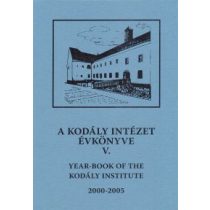 Yearbooks of Kodály Institute Vol. I-V. 