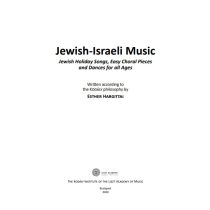   HARGITTAI, Esther: Jewish-Israeli Music – Jewish holiday songs, easy choral pieces and dances for all ages (pdf)