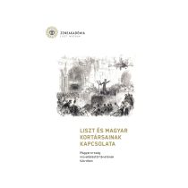   Liszt és magyar kortársainak kapcsolata Magyarország művelődéstörténetének türkében